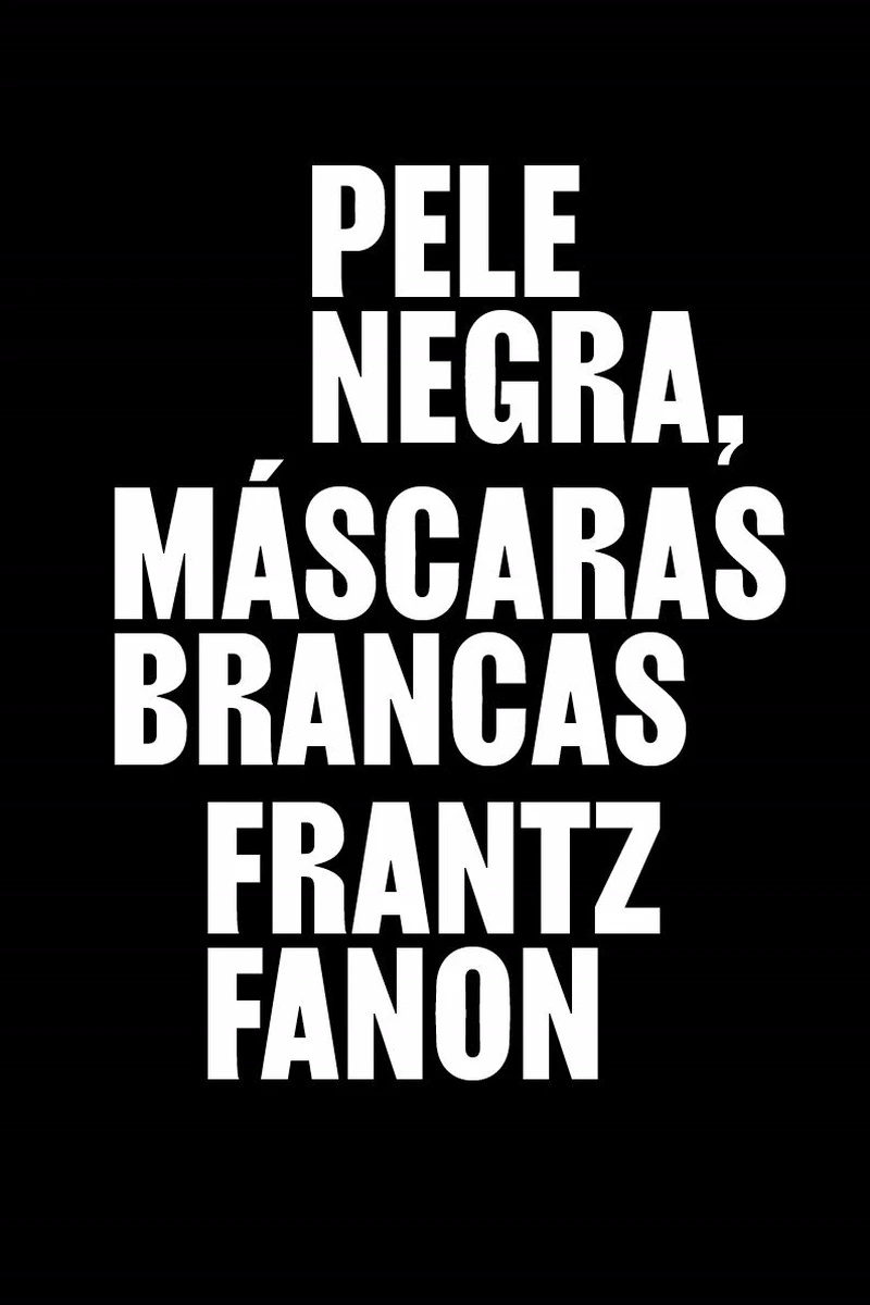 Capa do livro Pele negra, máscaras brancas